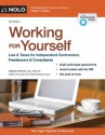 Working for Yourself: Law & Taxes for Independent Contractors, Freelancers & Consultants - Stephen Fishman