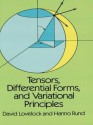 Tensors, Differential Forms, and Variational Principles (Dover Books on Mathematics) - David Lovelock, Hanno Rund