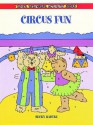 Circus Fun - Becky Radtke, Becky Radtke