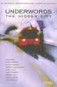 Underwords: The Hidden City - Maggie Hamand, Nicola Barker, Andrea Levy