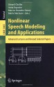 Nonlinear Speech Modeling And Applications: Advanced Lectures And Revised Selected Papers (Lecture Notes In Computer Science / Lecture Notes In Artificial Intelligence) - Gérard Chollet