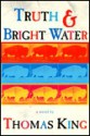 Truth & Bright Water - Thomas King