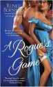 A Rogue's Game - Renee Bernard