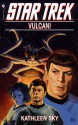 Vulcan! - Kathleen Sky