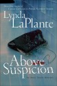 Above Suspicion (Anna Travis Mystery, #1) - Lynda La Plante