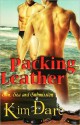 Packing Leather (Sun, Sea and Submission Series) - Kim Dare