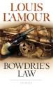 Bowdrie's Law - Louis L'Amour