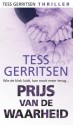 Prijs van de waarheid - Tess Gerritsen, Karin Schuitemaker