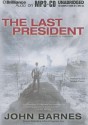 The Last President - John Barnes