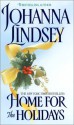 Home For The Holidays - Johanna Lindsey