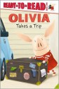 OLIVIA Takes a Trip (Olivia TV Tie-in) - Ellie O'Ryan, Jared Osterhold