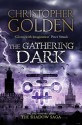 The Gathering Dark - Christopher Golden