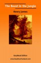 The Beast in the Jungle [Easyread Edition] - Henry James