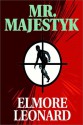 Mr. Majestyk - Elmore Leonard