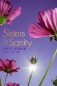 Sisters in Sanity - Gayle Forman