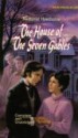 The House of the Seven Gables - Nathaniel Hawthorne