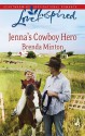 Jenna's Cowboy Hero - Brenda Minton