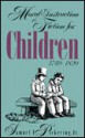 Moral Instruction and Fiction for Children, 1749-1820 - Samuel F. Pickering