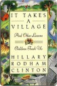 It Takes a Village - Hillary Rodham Clinton