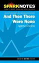 And Then There Were None (SparkNotes Literature Guide) - SparkNotes Editors