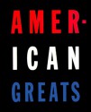 American Greats - Robert A. Wilson