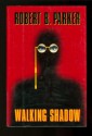 Walking Shadow (Spencer #21) - Robert B. Parker