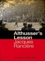 Althusser's Lesson - Jacques Rancière, Emiliano Battista