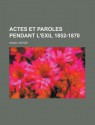 Actes et Paroles, Pendant l'exil 1852-1870 - Volume 2 - Victor Hugo