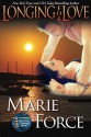 Longing for Love (The McCarthys of Gansett Island Series) (Volume 7) - Marie Force