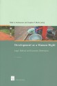 Development as a Human Right: Legal, Political and Economic Dimensions - Bard Andreassen, Stephen Marks