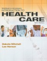 Workbook for Mitchell/Haroun's Introduction to Health Care, 3rd - Dakota Mitchell, Lee Haroun