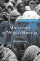 Migration in World History (Themes in World History) - Patrick Manning