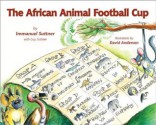 The African Animal Football Cup - Immanuel Suttner, David Anderson