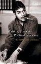 Critical Notes on Political Economy: A Revolutionary Humanist Approach to Marxist Economics - Ernesto Guevara, Maria Del Carmen Ariet Garcia