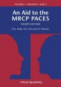 An Aid to the MRCP Paces: Volume 1: Stations 1 and 3 - R.E.J. Ryder, M. Afzal Mir, E.A. Freeman