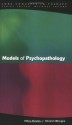 Models Of Psychopathology (Core Concepts in Therapy) - Dilys Davies, Dinesh Bhugra