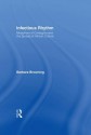 Infectious Rhythm: Metaphors of Contagion and the Spread of African Culture - Barbara Browning