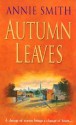 Autumn Leaves - Annie Smith