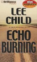 Echo Burning - Lee Child