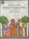 Story of the Three Wise Kings - Tomie dePaola