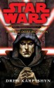 Star Wars: Darth Bane - Path of Destruction - Drew Karpyshyn