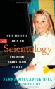 Mein geheimes Leben bei Scientology und meine dramatische Flucht - Jenna Miscavige Hill, Lisa Pulitzer