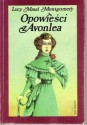 Opowieści z Avonlea - L.M. Montgomery