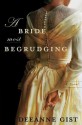 A Bride Most Begrudging - Deeanne Gist