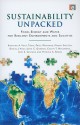 Sustainability Unpacked: Food, Energy and Water for Resilient Environments and Societies - Kristiina A. Vogt, Toral Patel-Weynand, Maura Shelton, Daniel J. Vogt, John C. Gordon, Cal Mukumoto, Asep S. Suntana, Patricia A. Roads