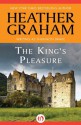 The King's Pleasure - Heather Graham