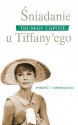 Śniadanie u Tiffany'ego - Truman Capote, Joanna Morawska