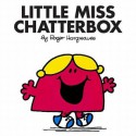 Little Miss Chatterbox - Roger Hargreaves