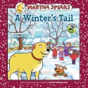 A Winter's Tail (Martha Speaks Series) - Susan Meddaugh