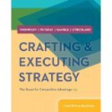 Crafting and Executing Strategy: Concepts and Readings - Arthur A. Thompson Jr.